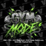 Gym Mode On”Graphic T-Shirt - Image 2